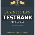 Test Bank for Business Law Text and Cases 14th Edition by Clarkson
