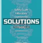 Solutions Manual for Safety Scale Laboratory Experiments 9th Edition by Seager