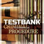 Test Bank for Criminal Procedure 10th Edition by Samaha