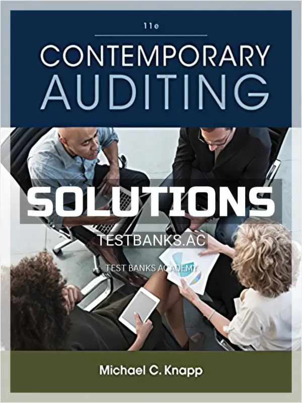 Solutions Manual for Contemporary Auditing 11th Edition by Knapp