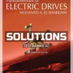Solutions Manual for Fundamentals of Electric Drives 2nd Edition by El Sharkawi