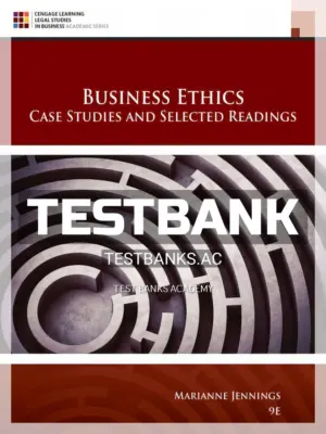 Test Bank for Business Ethics 9th Edition by Jennings