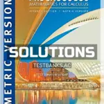 Solutions Manual for Precalculus Mathematics for Calculus International Metric Edition 7th Edition by Stewart