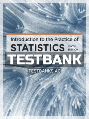 Test Bank for Introduction to the Practice of Statistics 9th Edition by Moore