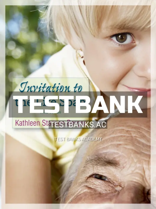 Test Bank for Invitation to the Life Span 3rd Edition by Berger