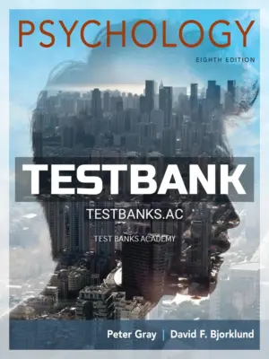 Test Bank for Psychology 8th Edition by Gray