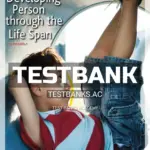 Test Bank for Developing Person Through the Life Span 10th Edition by Berger