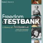 Test Bank for Freedom on My Mind A History of African Americans with Documents 2nd Edition by White
