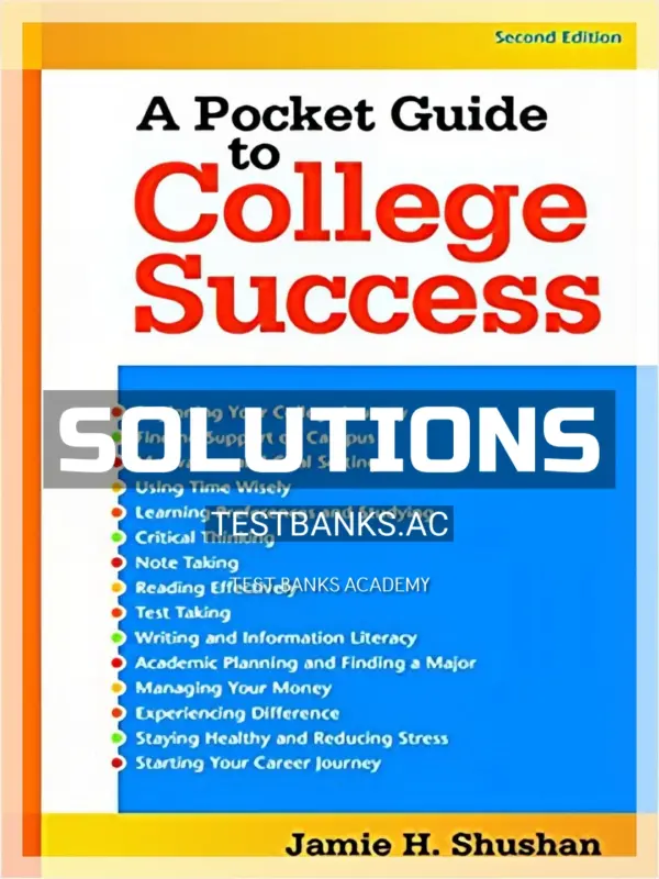 Solutions Manual for Pocket Guide to College Success 2nd Edition by Shushan