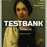 Test Bank for History of Western Society 12th Edition by McKay