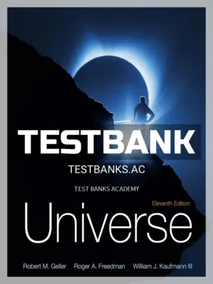 Test Bank for Universe 11th Edition by Geller