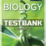 Test Bank for Scientific American Biology for a Changing World 3rd Edition by Shuster