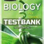 Test Bank for Scientific American Biology for a Changing World with Core Physiology 3rd Edition by Shuster