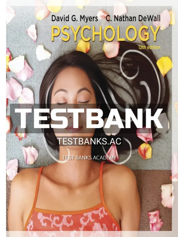Test Bank for Psychology 12th Edition by Myers
