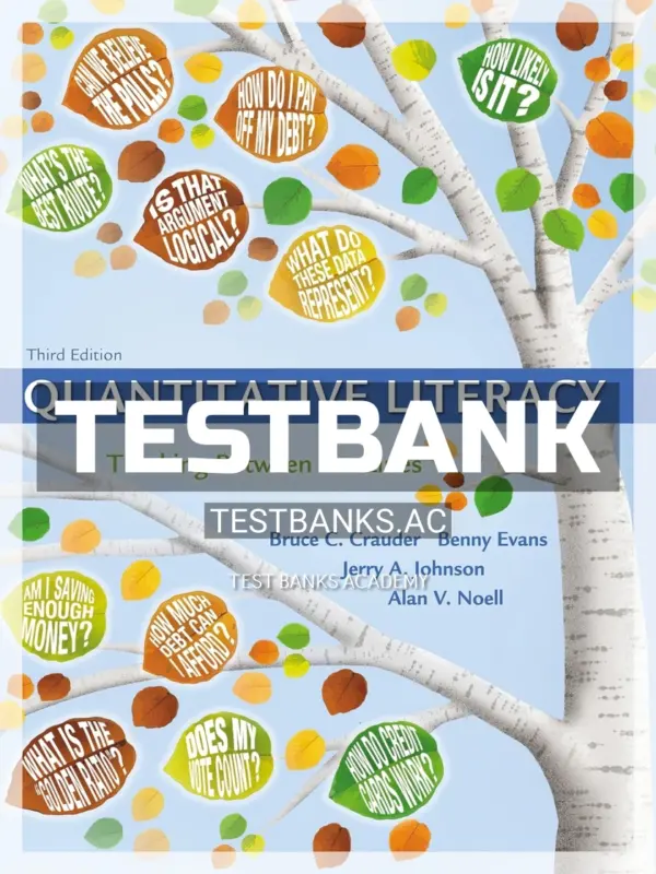 Test Bank for Quantitative Literacy 3rd Edition by Crauder