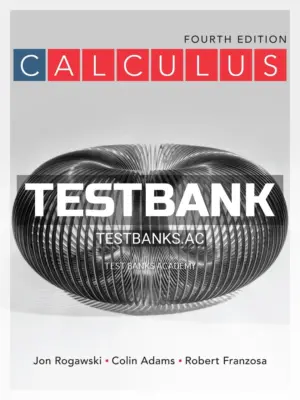 Test Bank for Calculus 4th Edition by Rogawski