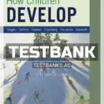 Test Bank for How Children Develop 5th CA Edition by Siegler