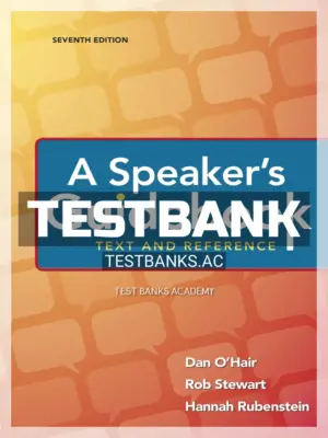 Test Bank for Speakers Guidebook Text and Reference 7th Edition by OHair