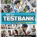 Test Bank for Real Communication 4th Edition by OHair
