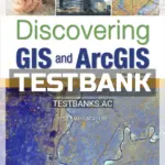 Test Bank for Discovering GIS and ArcGIS Rental Only 2nd Edition by Shellito