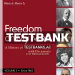 Test Bank for Freedom on My Mind Volume 2 A History of African Americans with Documents 2nd Edition by White