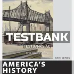 Test Bank for Americas History Value Edition Volume 2 9th Edition by Edwards