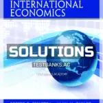Solutions Manual for International Economics 4th Edition by Feenstra