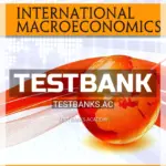 Test Bank for International Macroeconomics 4th Edition by Feenstra