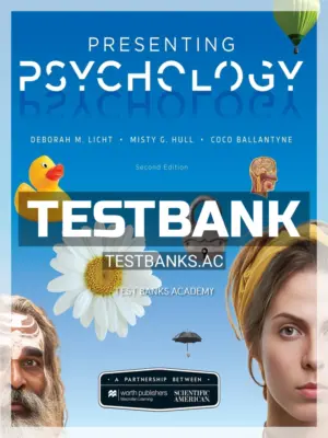 Test Bank for Scientific American Presenting Psychology 2nd Edition by Licht