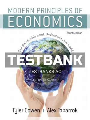 Test Bank for Modern Principles of Economics 4th Edition by Cowen