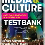 Test Bank for Media & Culture An Introduction to Mass Communication 12th Edition by Campbell