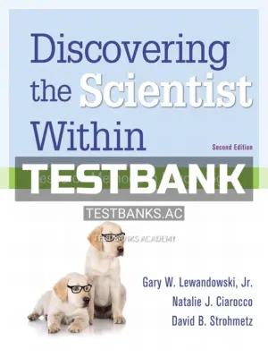 Test Bank for Discovering the Scientist Within Research Methods in Psychology 2nd Edition by Lewandowski