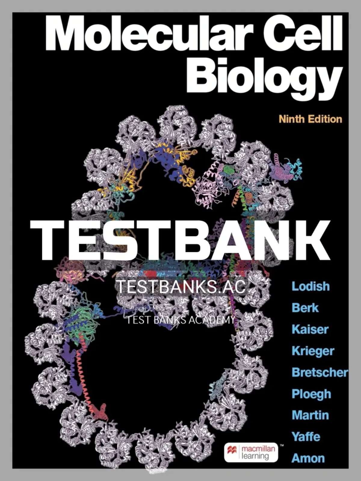 Test Bank for Molecular Cell Biology 9th Edition by Lodish