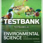 Test Bank for Environmental Science for a Changing World 4th Edition by Karr