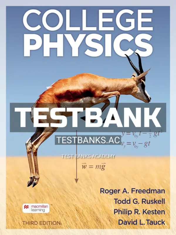Test Bank for College Physics 3rd Edition by Freedman