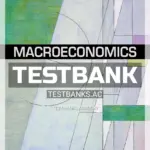Test Bank for Macroeconomics 11th Edition by Mankiw