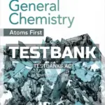 Test Bank for Interactive General Chemistry Atoms First 1st Edition by Macmillan Learning