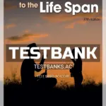 Test Bank for Invitation to the Life Span 5th Edition by Berger