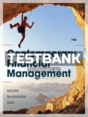 Test Bank for Contemporary Financial Management 14th Edition by Moyer