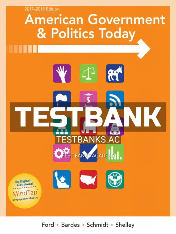 Test Bank for American Government and Politics Today 2017 2018 18th Edition by Ford