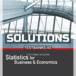 Solutions Manual for Statistics for Business and Economics Revised 13th Edition by Anderson