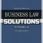 Solutions Manual for Smith and Robersons Business Law 17th Edition by Mann