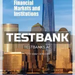 Test Bank for Financial Markets and Institutions 12th Edition by Madura