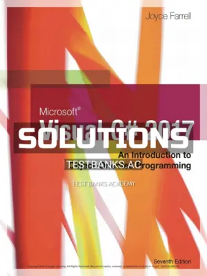 Solutions Manual for Microsoft Visual C# 2017 An Introduction to Object-Oriented Programming 7th Edition by Farrell