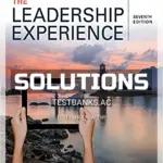 Solutions Manual for Leadership Experience 7th Edition by Daft