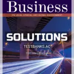 Solutions Manual for Business Its Legal Ethical and Global Environment 11th Edition by Jennings
