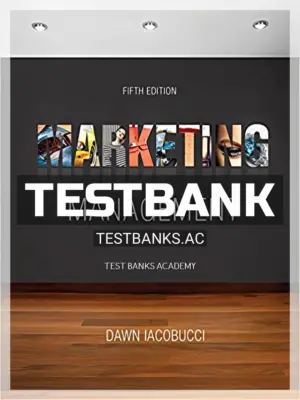Test Bank for Marketing Management 5th Edition by Iacobucci