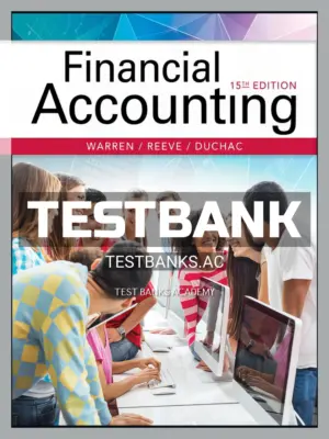 Test Bank for Financial Accounting 15th Edition by Warren