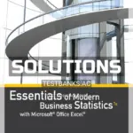 Solutions Manual for Essentials of Modern Business Statistics with Microsoft Excel 7th Edition by Anderson