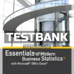 Test Bank for Essentials of Modern Business Statistics with Microsoft Excel 7th Edition by Anderson